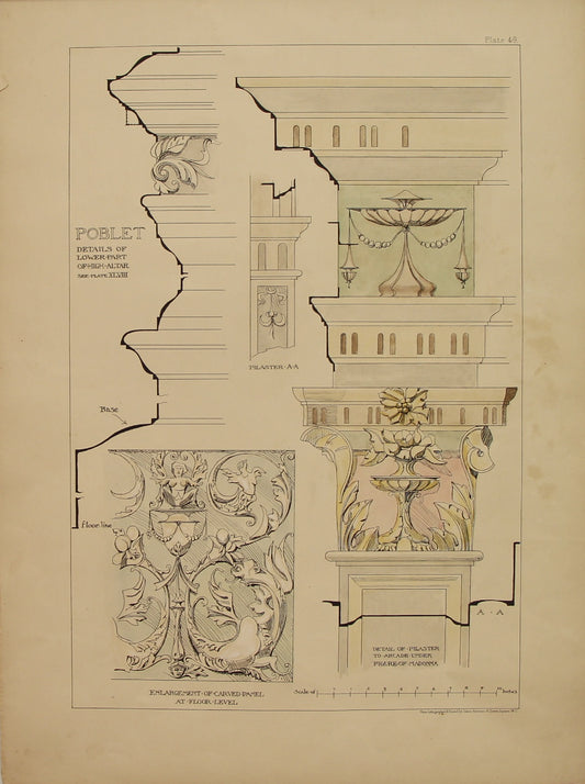 Architecture, Spanish Renaissance,  Plate 49, Poblet, Plateresque Period, Zaragosa, Details of Lower Part of the High Alter,