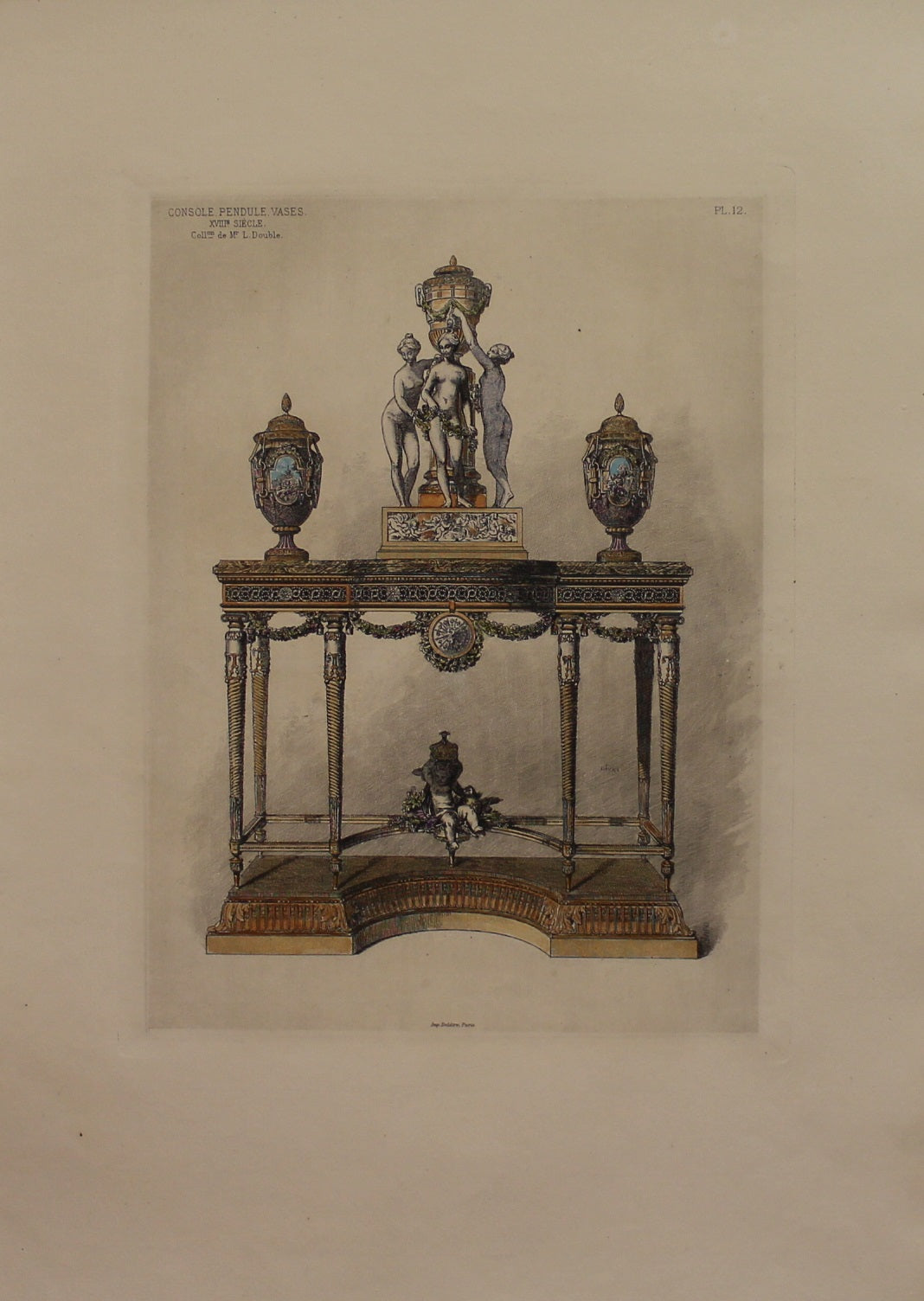 Decorator, Furniture, Console Pendule Vases, XVII Siecle, From the Collection M L. Double, Plate 12, 1864